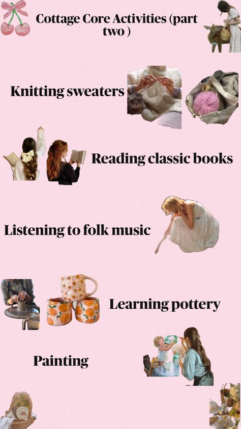 Cottage core activities #lovecottagecore#cottagecoreisbeautiful Folk Music, Classic Books, Pottery Painting, Cottage Core, Cottage, Knitting