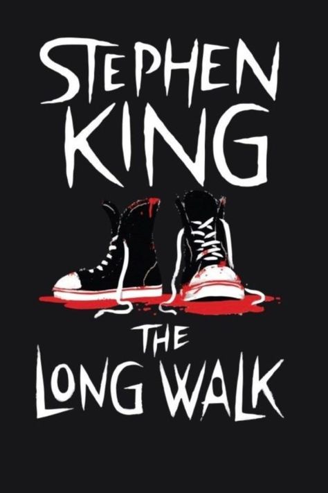 The Long Walk The Long Walk Stephen King Art, The Long Walk Stephen King, Dystopian America, The Long Walk, Steven King, Stephen King Movies, Stephen King Books, Scary Stories To Tell, Scary Books