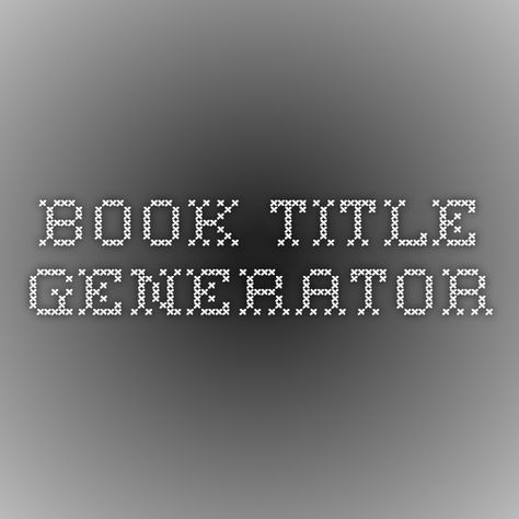 book title generator Story Name Generator, Book Title Generator, Writing Generator, Title Generator, Cold Email, Creative Writing Tips, Writing Prompts For Writers, Book Titles, Creative Books