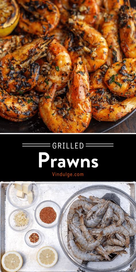 Grilled Prawns finished in an easy garlic butter sauce is the perfect appetizer or light meal for seafood lovers. This simple prawn recipe starts with a savory seasoning and rich garlic butter sauce finish and is ready in minutes. Easy Garlic Butter Sauce, Shrimp Sauce Recipes, Easy Prawn Recipes, Prawn Sauce, Bbq Prawns, Easy Garlic Butter, Grilled Lobster Tail, Prawn Dishes, Cooking Outdoors