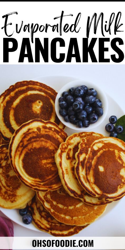 Text reads evaporated milk pancakes Pancakes With Evaporated Milk, Evaporated Milk Pancakes, Bread Recipes With Evaporated Milk, Easy Evaporated Milk Recipes, Evaporated Milk Recipes Breakfast, Evaporated Milk Recipes Dinner, Recipes With Evaporated Milk Dessert, What To Make With Evaporated Milk, Recipes Using Evaporated Milk