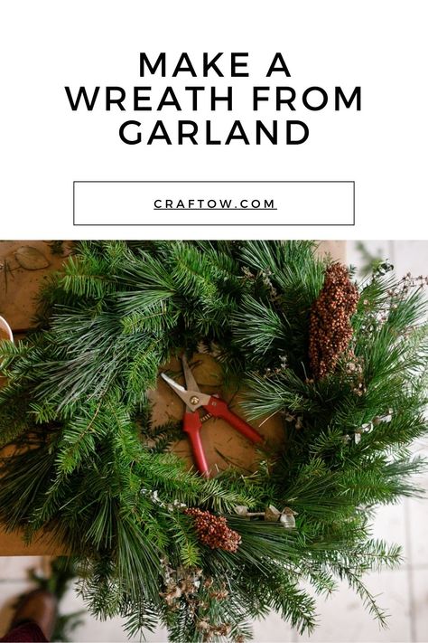 Make a Wreath From Garland Making A Wreath Out Of Garland, Large Wreath Diy, Wreath With Garland, Diy Crafts To Do At Home, How To Make Garland, Make A Wreath, Straw Wreath, Christmas Wreaths Diy Easy, Wreath Base