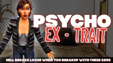 PSYCHO EX TRAIT - DOWNLOAD | Patreon Sims 4 Matrix Cc, Sims 4 Paid Cc, Cc Download Sims 4, Ts4 Wickedwhims Cc, Chucky Sims 4 Cc, Sims 4 Violent Mods Cc, Sims 4 Cc Traits Urban, Sims 4 Toxic Trait, Sims 4 Psychic