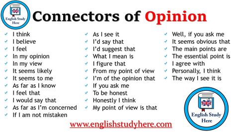 Connectors of Opinion in English - English Study Here English Skills, Good Sentences, Persuasive Writing, English Resources, Grammar Lessons, Essay Help, English Sentences, English Writing, English Phrases