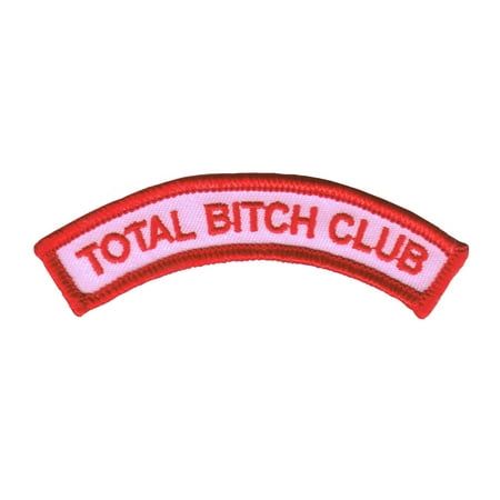 Total B*tch Club Name Tag Arch Patch Novelty Girl Embroidered Iron On Applique. New embroidered iron on patch. Size is approximately 3 1/2" wide and 3/4" tall. Size: 3 1/2" wide and  3/4" tall. Iron Patches, Patriotic Accessories, Club Name, Pink Patch, Patch Jacket, Iron On Letters, Garment Cover, Repair Clothes, Velcro Patches