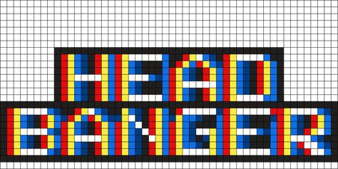 Headbanger Glitch Perler Perler Bead Pattern | Bead Sprites | Misc Fuse Bead Patterns You High Perler Beads, Word Perler Bead Patterns, Edc Perler Bead Patterns, Illenium Perler Pattern, Lsdream Perler Pattern, Svddendeath Perler, Electric Forest Perler, Rave Perler Bead Patterns, Edm Perler Bead Patterns