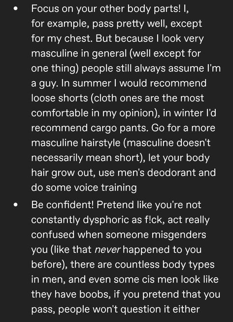 How To Appear Masculine, Tips For Looking More Masculine, Transmasc Voice Training, Ways To Look More Masculine, Ftm Summer Tips, How To Pass As A Guy, Tips To Look More Masculine, How To Become More Masculine, Masculine Outfits Ftm