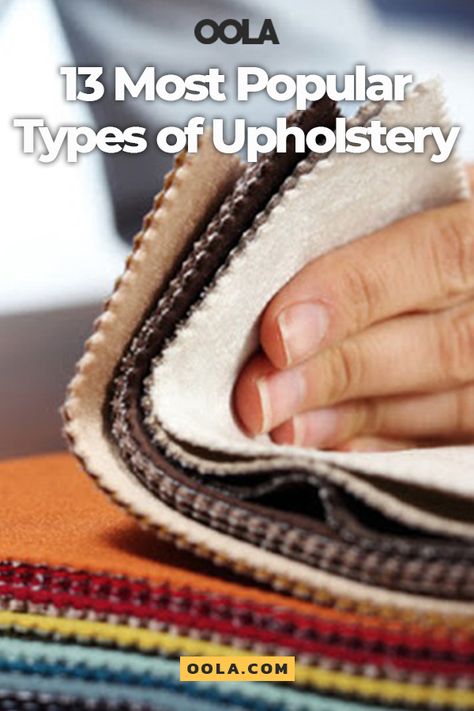 13 Most Popular Types of Upholstery Upholstry Fabric, Couch Material, Upholstery Trends, Sofa Fabric Upholstery, Trend Fabrics, Modern Fabrics, Car Upholstery, Types Of Sofas, Sofa Upholstery