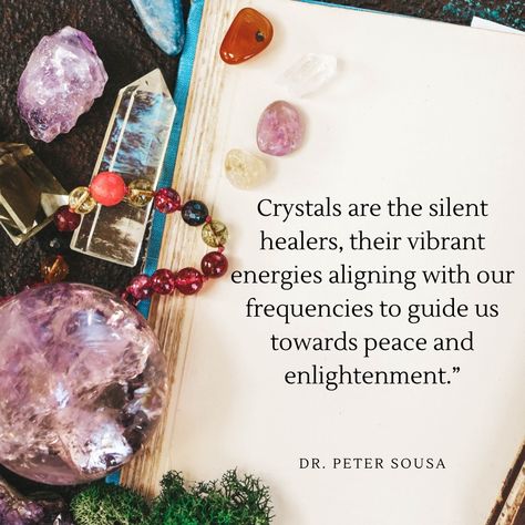 🌟 Embrace the silent healing power of crystals! 🌟 “Crystals are the silent healers, their vibrant energies aligning with our frequencies to guide us towards peace and enlightenment.” - Dr. Peter Sousa Let the natural beauty and energy of crystals illuminate your path to inner peace and spiritual growth. 🧘‍♀️✨💎 #CrystalHealing #SpiritualJourney #InnerPeace #DrPeterSousa #EnergyHealing #Mindfulness #HolisticWellness #Crystals #Enlightenment Power Of Crystals, Psychic Reader, Crystal Healer, Healing Power, Holistic Wellness, Healing Powers, Spiritual Journey, Spiritual Growth, Energy Healing