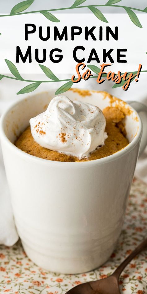 This Pumpkin Mug Cake Recipe is ready in just 3 minutes! It's the perfect single serve dessert this Fall! Microwave Pumpkin Mug Cake, Single Serving Pumpkin Dessert, Single Serve Pumpkin Recipes, Easy Mug Cake Recipe 3 Ingredients, College Desserts, Easy Single Serve Desserts, Pumpkin Mug Cake Recipe, Healthy Mug Cake, Mug Cheesecake