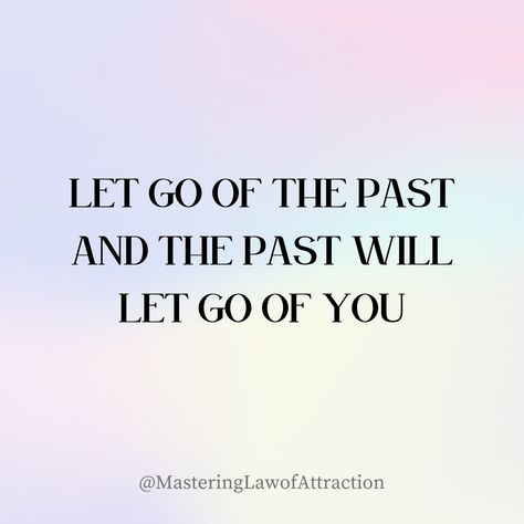 Look Ahead Quotes, Move Forward Quotes, Moving On From The Past, Release Quotes, Releasing The Past, Release The Past, Moving Forward Quotes, Past Quotes, Winter Arc