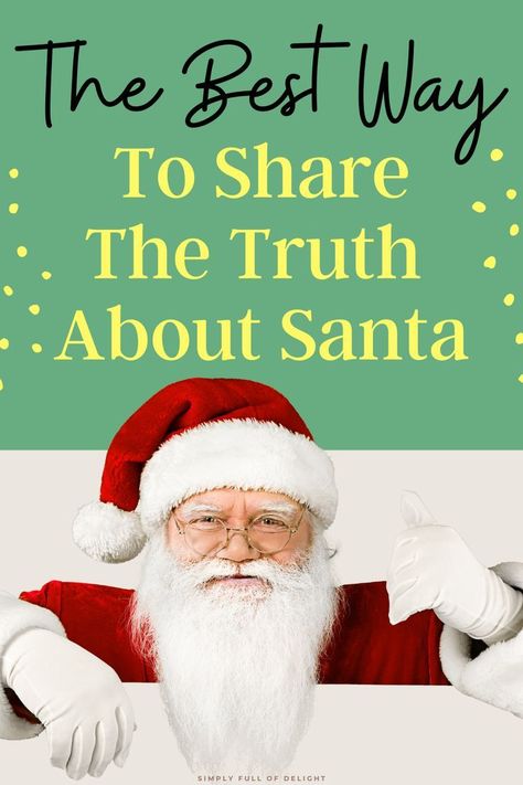 How To Tell Your Child Santa Isnt Real, Talking To Kids About Santa, Explaining Santa To Older Kids, How To Talk To Kids About Santa, Telling Child About Santa, How To Tell Kids Santa Isnt Real, How To Tell Your Kids About Santa, How To Tell Kids About Santa, Telling Kids About Santa