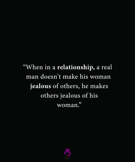 When Your Man Looks At Other Women Quotes, Jealous Of My Relationship Quotes, Jealous Women Quotes Relationships, Jealous Man Quotes, Look At Other Women Quotes, When He Talks About Other Women, Jealous Husband Quotes, Men Who Seek Attention From Other Women, Real Woman Quotes Relationships