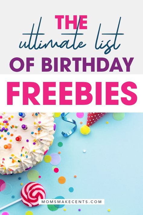 Want to know how to get free stuff on your birthday? Check out this mega list of birthday freebies so you can get free makeup, free stuff for your kids, eat of free at restaurants and more. You don’t miss these tips for stores that give out birthday freebies! #birthdayfreebies #savemoney Free Things You Can Get On Your Birthday List, Free Items On Your Birthday, Birthday Discounts, Free On Your Birthday, Freebies On Your Birthday, Freebie Websites, Birthday Deals, Get Free Stuff Online, Free Birthday Gifts