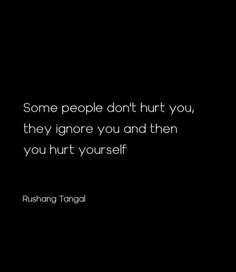 Thanks For Ignoring Me, People Ignoring You Quotes, People Ignore You Quotes, Ignoring Quotes People, When People Ignore You Quotes, It Hurts When You Ignore Me, Ignoring Someone Quotes, Confused Feelings Quotes, Ignore Quotes