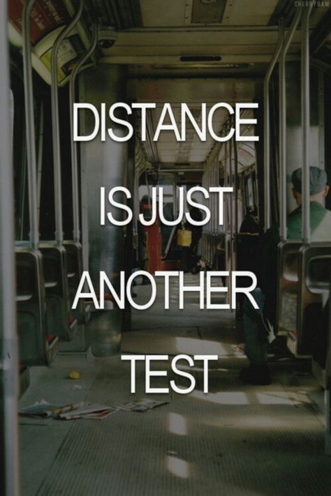 Distance is just another test. Word Photography, Word Graphics, Long Distance Love, Military Humor, Army Life, Tumblr Quotes, Military Life, More Words, Set You Free