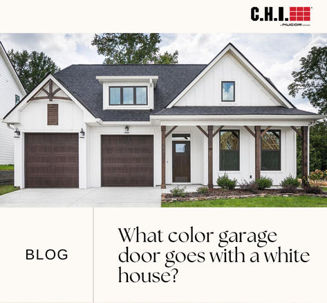 Exterior view of a residential house with a sloped roof and two dark brown garage doors, featuring circular windows. The house is made by C.H.I. Overhead Doors, as indicated by their logo in the upper right corner. Text on the image asks, 'What color garage door goes with a white house?'” What Color Garage Door With White House, Front Door And Garage Door Match, White House Garage Door Colors, Brown Garage Door, Garage Door Colors, Garage Door House, Best Garage Doors, Garage Door Styles, Door Colors