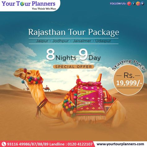 Feel their tradition and culture like your own! A complete Rajasthan package includes options like exploring luxurious palaces, witnessing vintage cars, enjoying camel safaris in golden sand dunes, a fun shopping time in Jaipur Bazars, and embarking on a tiger safari in the wild forests of the state. Customized Tours by Experts for Any Season. Limited Time Offer. Talk to our Experts. #rajasthan #pushkar #pushkarfair #rajasthani #rajasthandiaries #incredibleindia Rajasthan Trip, Travel Advertising Design, Rajasthan Tour, Big Sales Banner, Creative Post, Travel Creative, Design Resume, Ads Creative Advertising Ideas, Travel Advertising