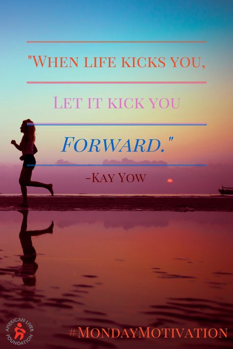 "When life kicks you, let it kick you forward" -Kay Yow #mondaymotivation #alfliver #quotes Encouragement Strength, Self Image, Feel Inspired, Monday Motivation, Healthy Body, Great Quotes, Inspirational Words, Encouragement, Inspirational Quotes