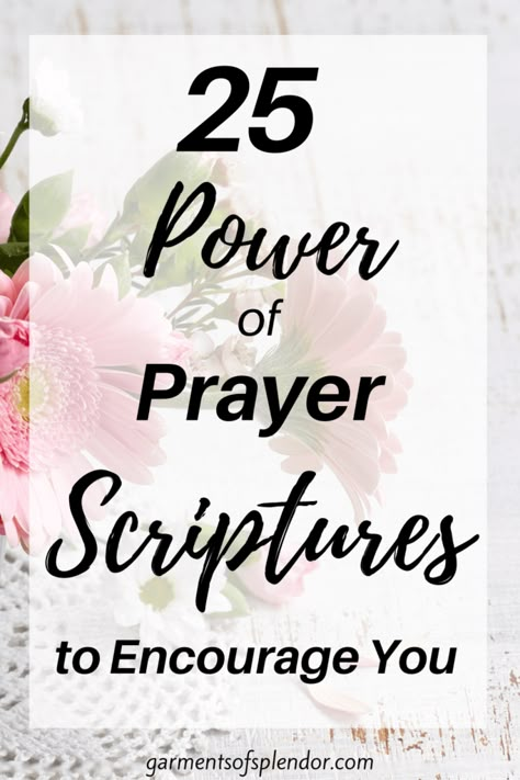 Power Verses Scriptures, Powerful Scriptures Faith, Praying Bible Verses, Bible Prayers Verses, Praying Scripture Powerful Prayers, Inspirational Prayers Encouragement Life, Themes For Prayer Bible, Prayer Scriptures Encouragement, Bible Prayers Scriptures