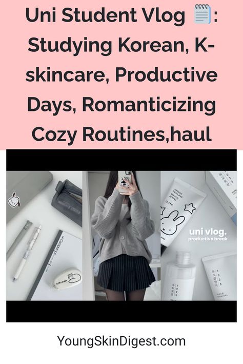 Uni Student Vlog 🗒️: Studying Korean, K-skincare, Productive Days, Romanticizing Cozy Routines,haul Korean Student Study, Korean Students Study Routine, Korean Student Study Routine, Korean Skincare Routine Aesthetic, Morning Korean Skincare Routine, Korean Skincare Routine Day And Night, Korean Skincare Routine Morning And Night, Studying Korean, Uni Student