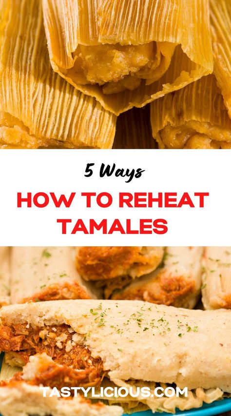 how to reheat tamales in microwave | how to reheat tamales on stove | how to reheat frozen tamales | how to reheat tamales in air fryer | refreshing spring recipes | quick lunch recipes | dinner ideas | easy dinner recipe | healthy dinner recipe Baked Tamales In Oven, Air Fryer Tamales, Tamales In Air Fryer, Leftover Tamales What To Do With, Reheat Tamales In Air Fryer, Reheating Tamales, Frozen Tamales How To Reheat, How To Reheat Tamales In Oven, Best Way To Reheat Tamales