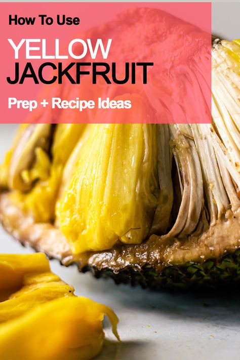 yellow jackfruit Jackfruit In Syrup Recipes, Ripe Jackfruit Recipes, Fresh Jackfruit Recipes, Jackfruit Jam, Jackfruit Smoothie, Jackfruit Recipe, Ripe Jackfruit, Raw Jackfruit, Jackfruit Pulled Pork