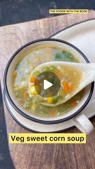 Veg Sweet Corn Soup, Mix Veg Soup, Sweet Corn Soup Recipe, Corn Soup Recipes, Sweet Corn Soup, Veg Soup, Corn Soup, Spring Onions, Chopped Carrots