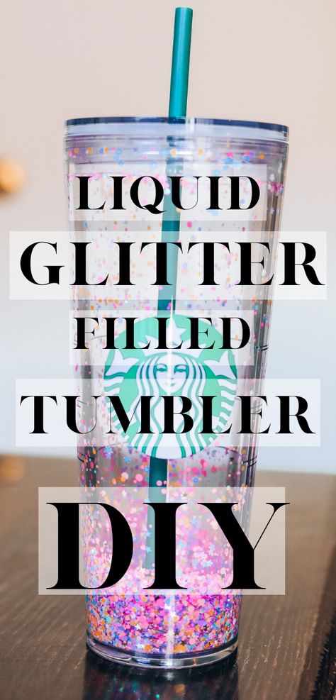 DIY Liquid Glitter Filled Tumbler- This is such a fun DIY project! This gives you step-by-step instructions for how to make a floating glitter Starbucks cup, along with all of the craft supplies you will need. This would be a perfect DIY gift, for Christmas or birthday gift. #DIY #craft #DIYproject How To Glitter Tumbler Diy, Glitter Cups Diy, How To Make Cups With Vinyl Tumblers, How To Make Custom Tumblers, Glitter Filled Tumbler, Cup Making Ideas, Cup Diy Crafts, How To Glitter A Tumbler, How To Do Tumbler Cups With Cricut