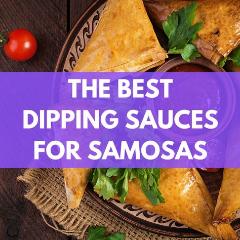 Need ideas for dipping sauces for samosas? Check out these delicious dips and chutneys, perfect for your Indian meal! Indian Samosa Dipping Sauce, Sauce For Samosas Indian, Sauce For Samosas, Indian Dipping Sauce, Samosa Dipping Sauce, Samosa Sauce, Best Dipping Sauces, Meat Samosa, Sauce For Vegetables