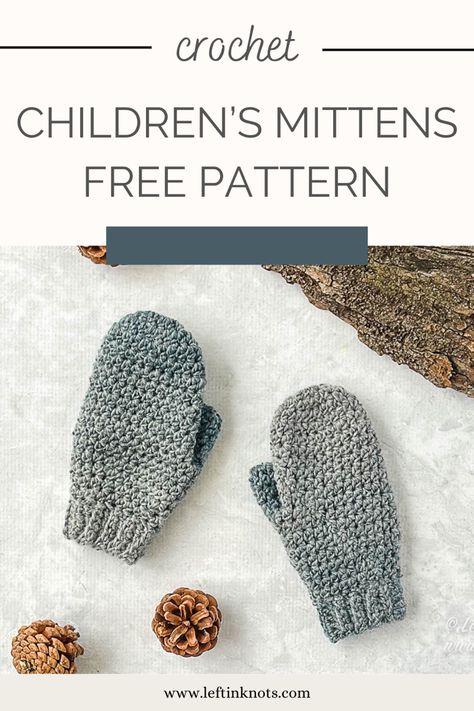 Mitten Pattern Crochet, Free Crochet Pattern Mittens, Beginner Crochet Mittens, Simple Crochet Mittens, Crochet Children's Mittens Free Pattern, Free Crochet Mitten Patterns Easy, Free Mitten Crochet Pattern, Kids Crochet Mittens, Toddler Crochet Mittens Free Pattern