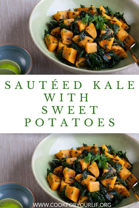 Green Leafy Vegetables, Orange Sweet Potatoes, Yams Recipe, Sweet Potato Kale, Sauteed Kale, Colorful Dishes, Home Made Food, Simple Healthy Recipes, Kale Recipes