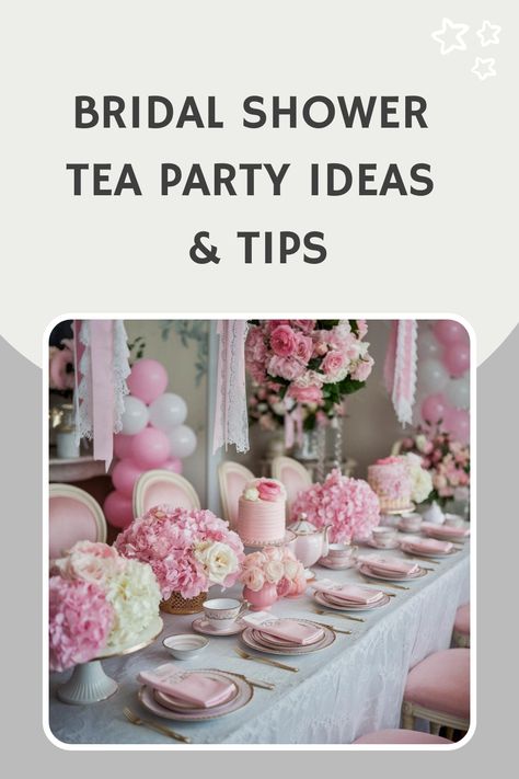 Bridal Shower Tea Party Ideas & Tips Tea Party Bridal Shower Ideas Pink, High Tea Bridal Shower Decor, Tea Party Bridal Shower Ideas Outfit, Tea Bridal Shower Ideas, Bridal Shower Tea Party Ideas, Bridal Shower Snacks, Party Boards, Tea Bridal Shower, Tea Party Ideas