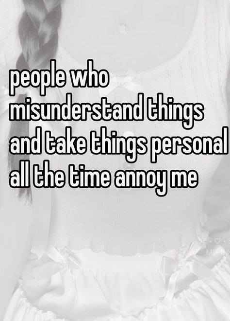 Sensitive People Memes Funny, Annoying People Quotes Funny, That One Annoying Friend, Why Am I So Angry All The Time, Overly Sensitive People, People Are So Annoying, People Are Annoying, Sensitive People Quotes, Annoyed Quotes