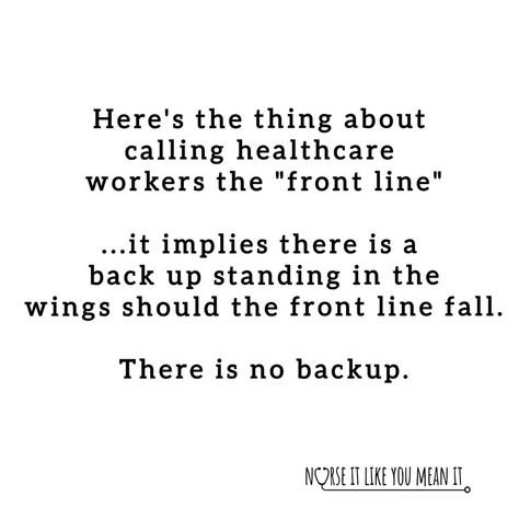 𝗥𝗲𝗯𝗲𝗰𝗰𝗮 𝗥𝗡 𝗕𝗡 + 𝗟𝗮𝘂𝗿𝗮 𝗥𝗡 𝗣𝗵𝗗𝗰 on Instagram: “@nurseitlikeyoumeanit #nursingknowledge #healthcareworkers #healthcareheroes #nursingstudent #nurseitlikeyoumeanit #nursingjobs…” Critical Care Nursing Quotes, Surgical Technologist Quotes, Working In Healthcare Quotes, Long Term Care Nursing Quotes, Nursing Burnout Quotes, Nurse Sayings Quotes, Nursing Quotes, Medical Memes, Nursing Fun