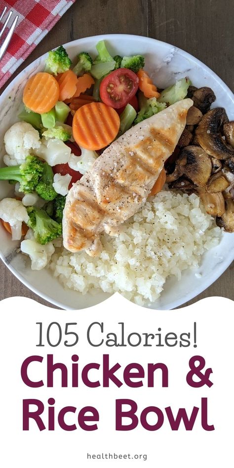 Low Calorie Rice Recipes, Low Calorie Chicken Dinner, Chicken Rice Bowl Recipe, Chicken And Rice Bowl, Chicken Cauliflower Rice, Rice Diet, Chicken Rice Bowl, Bright Line Eating Recipes, Rice Bowl Recipe