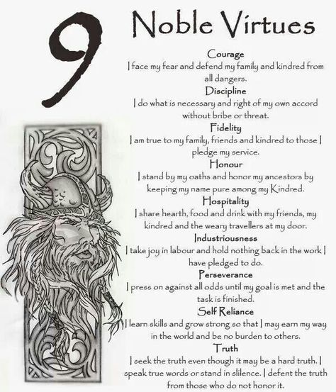 9 noble Nine Noble Virtues, Noble Virtues, Viking Quotes, Norse Myth, Viking Life, Norse Pagan, Viking Culture, Norse Vikings, Warrior Quotes