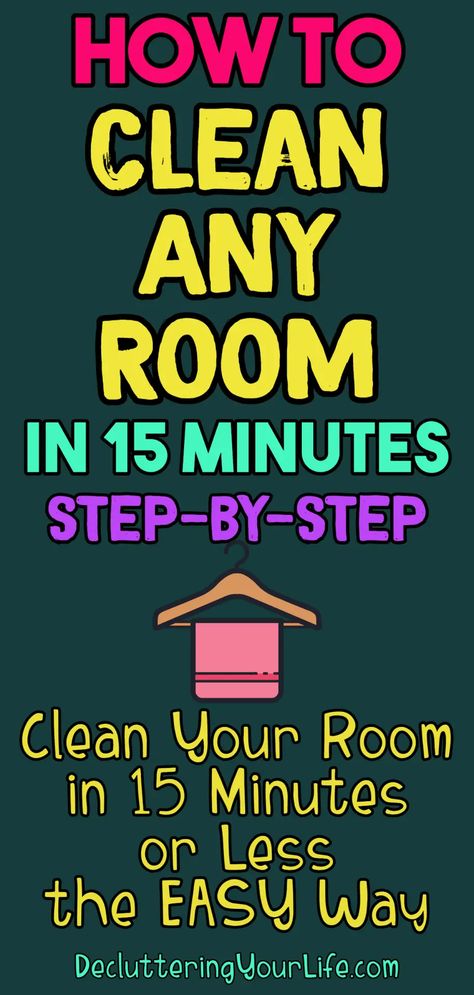 How To Clean Your Room Step By Step - Clean Any Room in 10 Minutes Or Less - Clean MESSY Room FAST with These Speed Cleaning Tips and Room Cleaning Hacks to Clean Your Bedroom or ANY Room the Simple Way Room Cleaning Hacks, Life Declutter, Cleaning Hacks Bedroom, Dirty Room, Deep Cleaning Checklist, Cleaning Schedule Printable, Clean Your Room, Cleaning My Room, How To Declutter