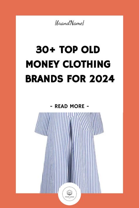 30+ top old money clothing brands for 2024. Old Money Affordable Brands, Old Money Vs New Money Fashion, Old Money Mindset, Old Money Clothing, Aesthetic Brands, Chic Office Wear, Money Clothing, Money Aesthetic, Old Money Style