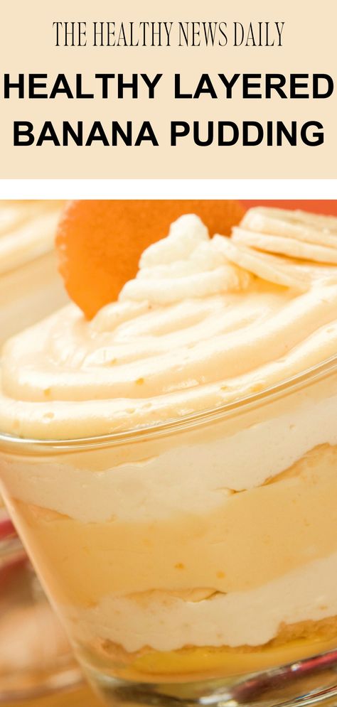 THIS POST INCLUDES A HEALTHY LAYERED BANANA PUDDING RECIPE, PUDDING DISHES, DESSERT BOWLS 3 Ingredient Banana Pudding, Low Fat Banana Pudding, Healthier Banana Pudding, High Protein Banana Pudding, Sugar Free Banana Pudding, Layered Banana Pudding, Healthy Banana Pudding, Pudding Parfait, Diet Desserts