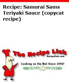 Recipe(tried): Samurai Sams Teriyaki Sauce (copycat recipe) - Recipelink.com Chicken Meals Crockpot, Restaurant Broccoli, Garlic Ranch Dressing, Cauliflower Brussel Sprouts, Chopped Salad Dressing, Restaurant Salads, Vegetables Appetizers, Mustard Recipes, Low Carb Seafood