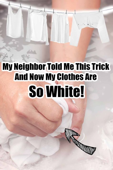 My Neighbor Told Me This Trick And Now My Clothes Are So White! If you’ve ever struggled with dingy, discolored clothes that just won’t look as bright as when they were new, you’re not alone. How To Make Dingy Whites White Again, Whiten Dingy Whites, How To Make White Clothes White Again, Dingy Whites White Again, How To Whiten Clothes, Dingy Whites, Washing White Clothes, Bleaching Clothes, Brighten Whites