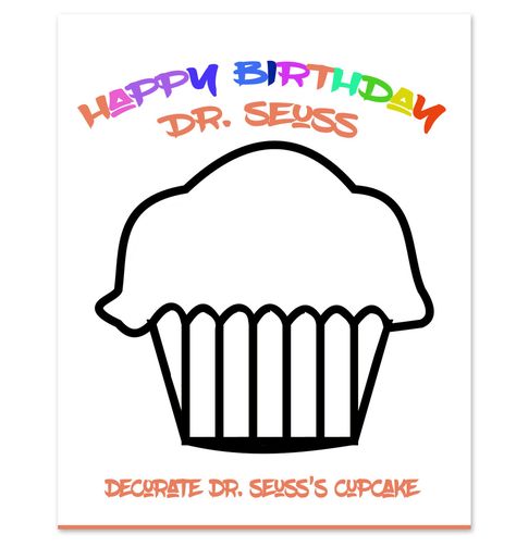 Dr Seuss Pictures, Doctor Suess Birthday, Happy Birthday Dr Seuss, Dr Seuss Cake, Dr Seuss Coloring Pages, Dr Seuss Preschool, Happy Birthday Dr, Easter Coloring Sheets, Dr Seuss Crafts