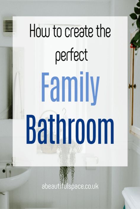 How to Create the Perfect Family Bathroom Big Family Bathroom Ideas, One Bathroom Big Family, Shared Family Bathroom, Large Family Bathroom Ideas, Sharing Bathroom Ideas, Family Notebook, Easy Bathroom Upgrades, Practical Bathroom, Bathroom Needs