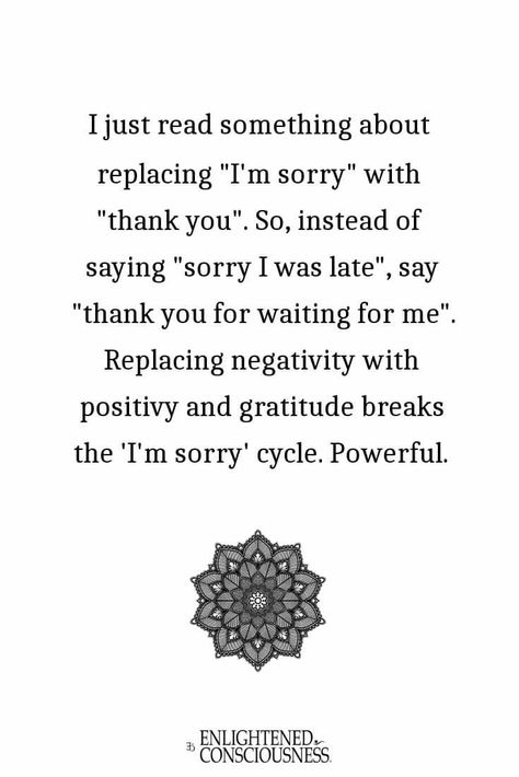 Sorry is something I have been conditioned to be. Since I was a child, I have had to apologize for everything from being born to the reason why the government is the way it is. It's such an ingrained part of me that I truly struggle to stop saying it. I'm working on shifting that to this. How about you? #NoNeedToBeSorry #screwsorry Saying Sorry Quotes, Faults Quote, Apologizing Quotes, Sorry Quotes, Singing Quotes, Relationship Lessons, Self Improvement Quotes, Avon Online, Saying Sorry