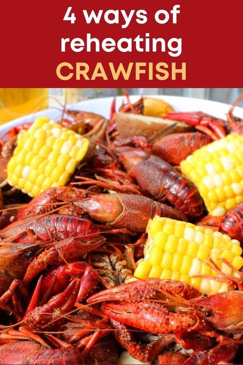 text: "4 ways of reheating crawfish" and photo of crawfish below it Frozen Crawfish Recipes, Frozen Crawfish Tails Recipe, Cooking Crawfish, Frozen Crawfish Tail Meat Recipes, Crawfish Cooker, Easy Crawfish Fettucine Recipe, Freshwater Lobster, Cajun Creole Recipes, Freezer Burn