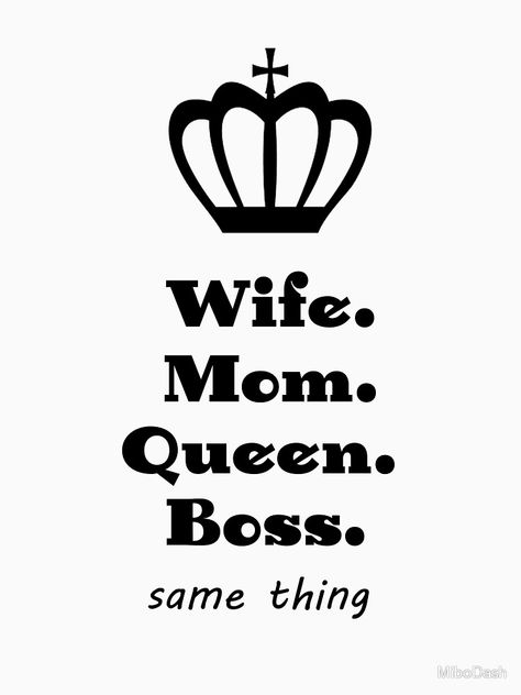 Fitness Queen, Wife Mom Boss, Ipad Snap, Employee Appreciation Gifts, Strong Women Quotes, Good Wife, Mom Boss, Queen Quotes, Women Humor