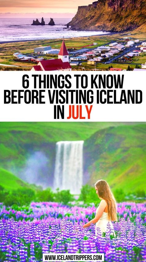 6 Things To Know Before Visiting Iceland In July Packing For Iceland, Iceland In July, Iceland Travel Summer, Iceland In June, Greenland Food, What To Pack For Iceland, Map Of Iceland, Visiting Iceland, Iceland Places