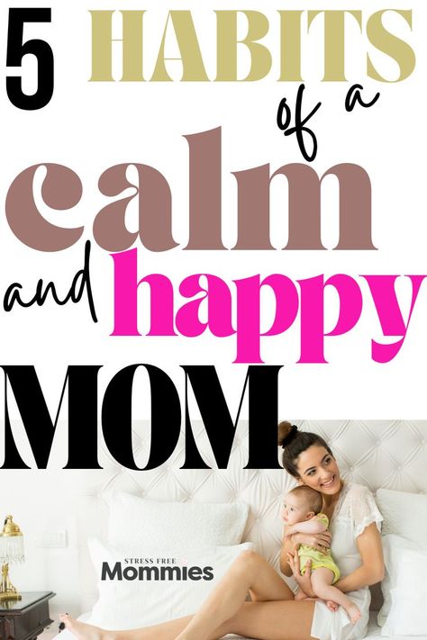 happy and calm mom tips. Practices of a peaceful mom. mom hacks How To Be A Good Mom, Single Mom Living, Mommy Burnout, Mindful Mom, Burnout Tips, Newborn Care Tips, Mom To Mom, Organised Life, Be A Better Mom