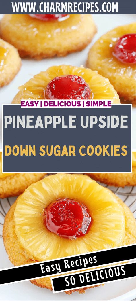 Pineapple Upside Down Sugar Cookies Pineapple Upside Down Cake Sugar Cookies, Pineapple Upside Cookies, Recipes Using Pineapple Chunks, Pineapple Upside Down Cookies Recipe, Pineapple Upside Down Cake Cookies, Upside Down Pineapple Cookies, Pineapple Upside Sugar Cookies, Pineapple Rings Recipes, Pineapple Upside Down Sugar Cookies